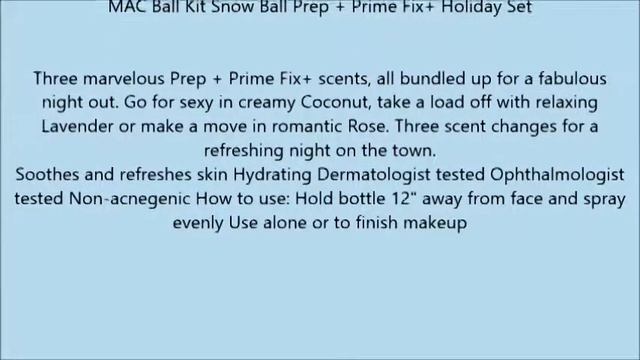 MAC Ball Kit Snow Ball Prep + Prime Fix+ Holiday Set смотреть онлайн