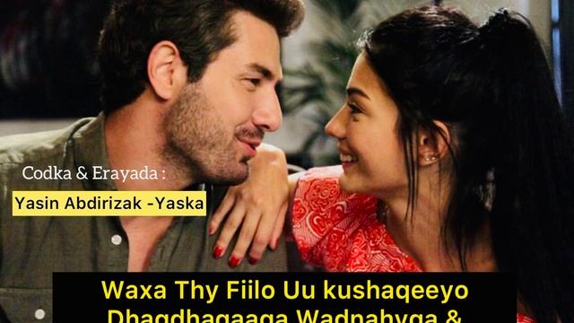 ERAYO JACAYL AH OO AAD UMACAAN ❤️ | SOMALI смотреть онлайн