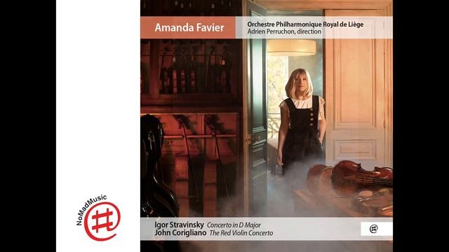 Igor Stravinsky John Corigliano Amanda Favier, Orchestre Philharmonique Royal de Liège, Adrien смотреть онлайн