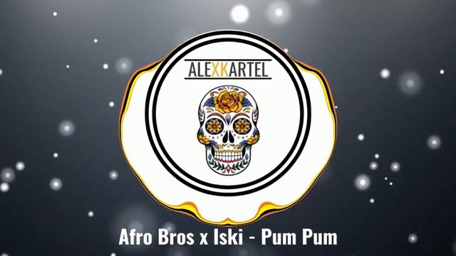 Afro Bros x Iski - Pum Pum 🍑 смотреть онлайн