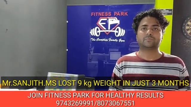 Mr.Sanjith Ms Lost 9 kg Weight In Just 3 Month's | Fitness Park | Gym | Weight Loss смотреть онлайн