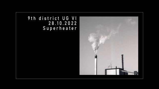 Superheater @9th district UG VI 28.10.2022 смотреть онлайн
