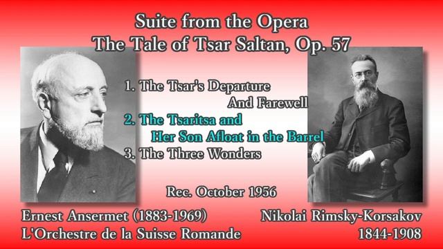 Rimsky-Korsakov: Suite from the Opera The Tale of Tsar Saltan, Ansermet (1956) 組曲「サルタン皇帝の物語」アンセルメ смотреть онлайн