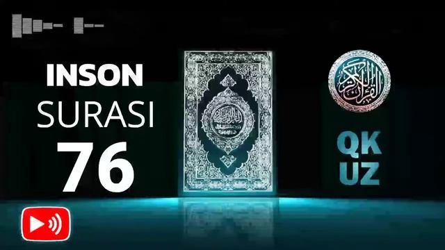 INSON  Surasi-o'zbek Tilida.