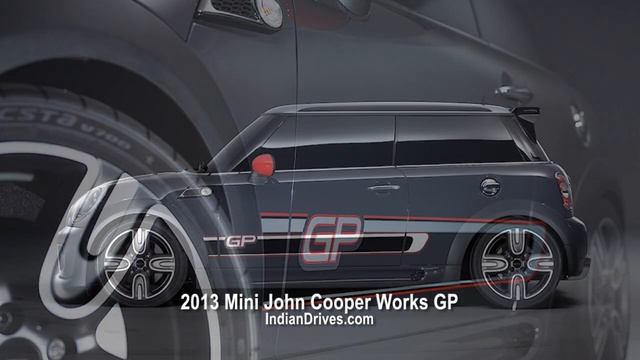 2013 Mini John Cooper Works GP to debut Paris Auto Show смотреть онлайн