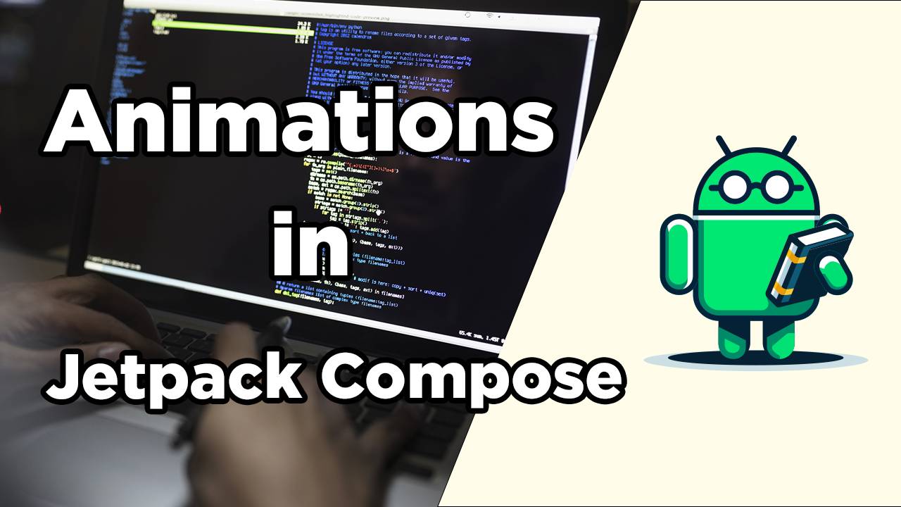 Анимации в Jetpack Compose смотреть онлайн