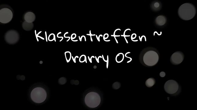 Klassentreffen ~ Drarry OS смотреть онлайн