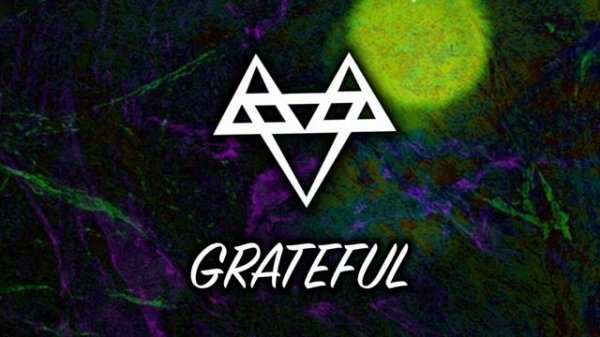 Neffex - Grateful(1 Hour Version) By Sound Beast