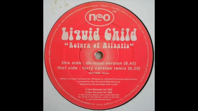 Liquid Child - Return Of Atlantis (Ferry Corsten Remix) (1999) смотреть онлайн