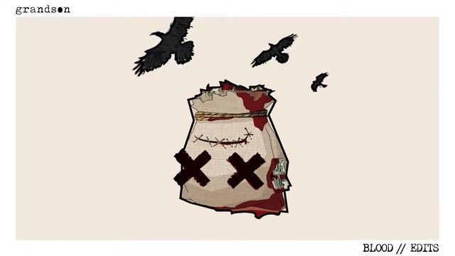 Grandson  Blood  Water King Kavalier Remix