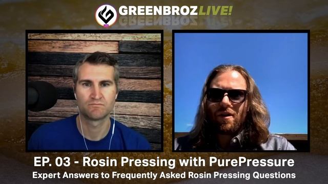 GreenBrozLIVE Ep.03 - Rosin Press Expert Answers Questions смотреть онлайн