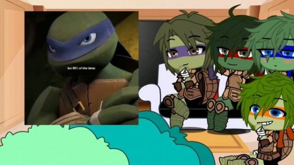 Реакция черепашек ниндзя на Лео! [W.I.P]