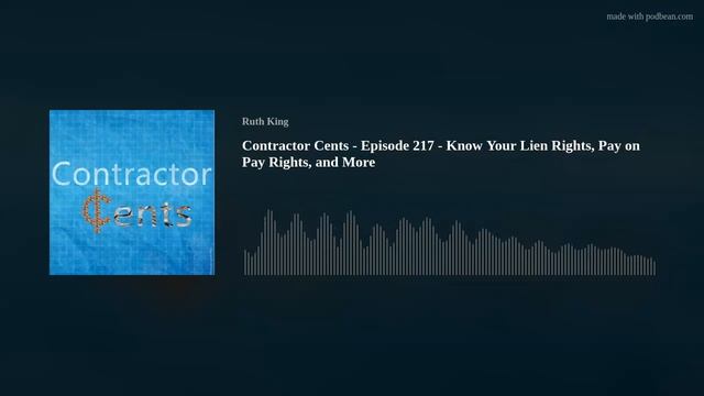 Contractor Cents - Episode 217 - Know Your Lien Rights, Pay on Pay Rights, and More смотреть онлайн