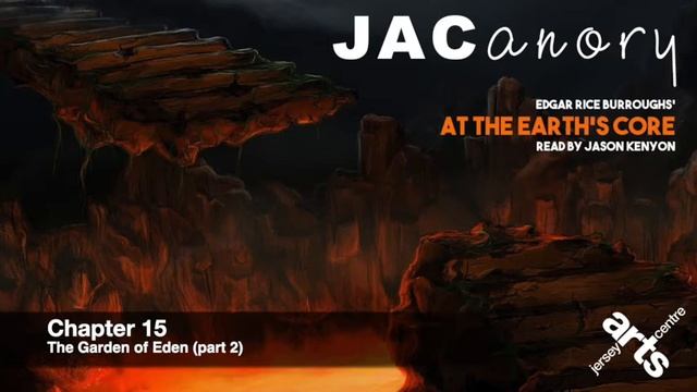 JAC-anory: At The Earth's Core (Part Fifteen) смотреть онлайн