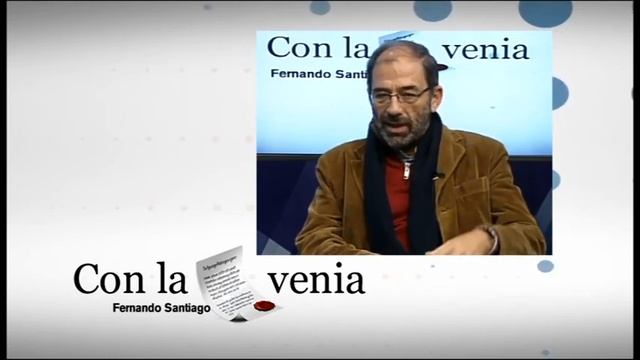 Con la Venia con Fernando Santiago 18-12-14 @FernandoSantia5 смотреть онлайн