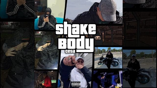 CESA "SHAKE BODY" (PROD BY REGNALT) смотреть онлайн