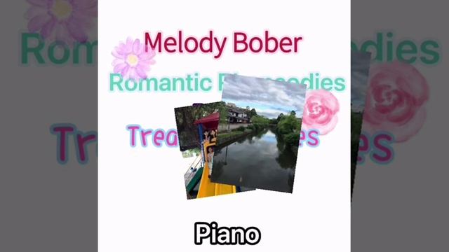 Melody Bober Romantic Rhapsodies Book1 Treasured Times смотреть онлайн