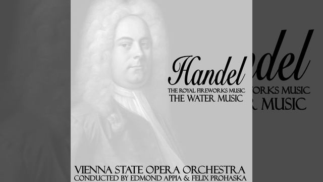 Royal Fireworks Music - Minuet II смотреть онлайн