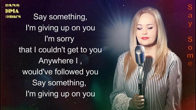 Say Something - Oana Dima (Cover) - LYRIC - A Great Big World ,Christina Aguilera смотреть онлайн