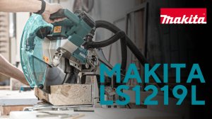 Makita LS1219L торцовочная пила
