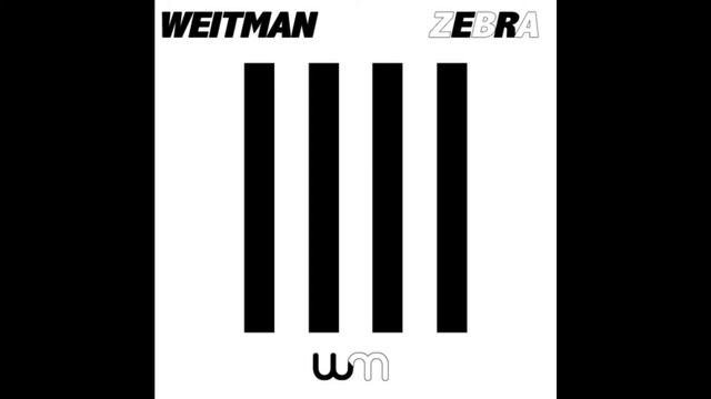 Weitman - Zebra (Original Mix) смотреть онлайн