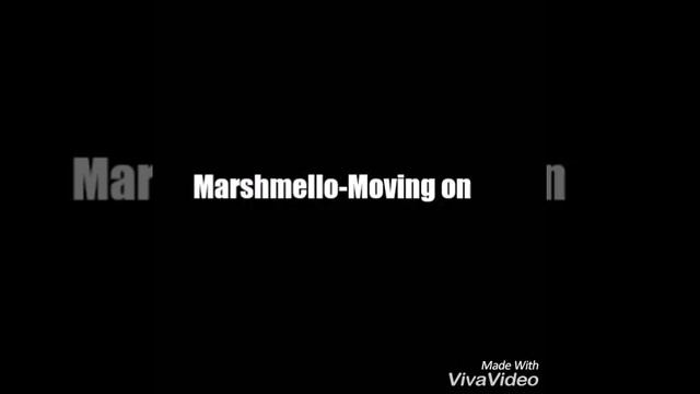 Marshmello-Moving on (короткая версия) смотреть онлайн