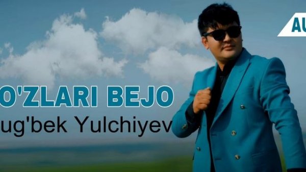 Ulug’bek Yulchiyev - Ko’zlari bejo (audio)