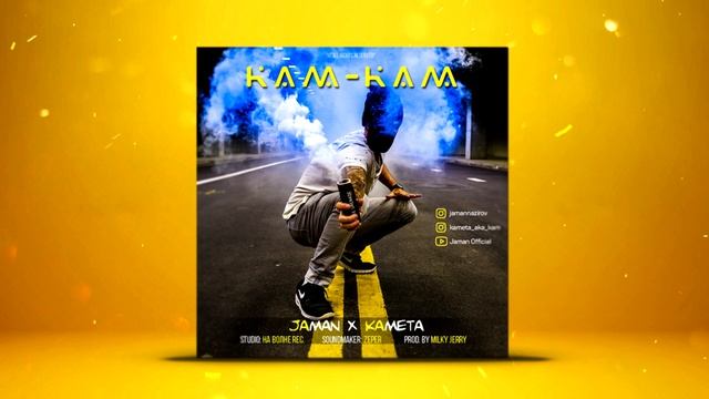 Jaman X Kameta - Кам-кам