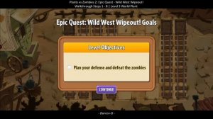 PvZ2 Epic Quest: Wild West Wipeout! | Steps 1 - 8 | Level 3 World Plant [Jul 2022]
