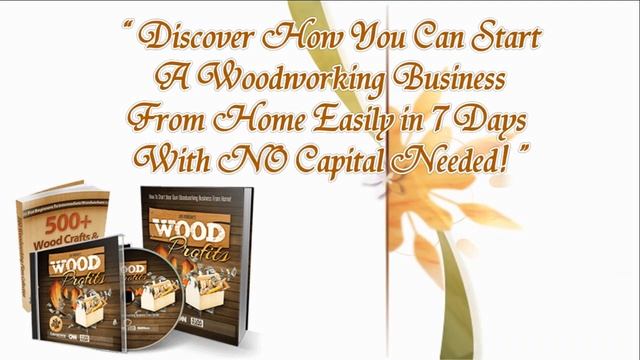 Learn How To Start Your Own Woodworking Business From Home in 7 Days With NO Capital Needed! смотреть онлайн
