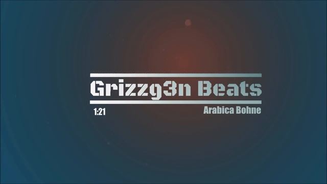 Rap Beat - Arabica Bohne (prod. by Grizzg3n Beats) смотреть онлайн