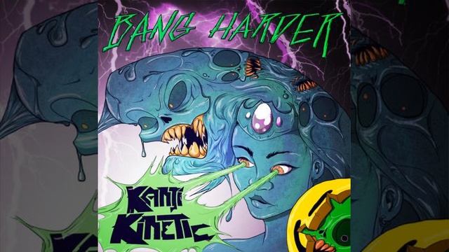 Kanji Kinetic - Bang Harder (RRRitalin Remix) смотреть онлайн