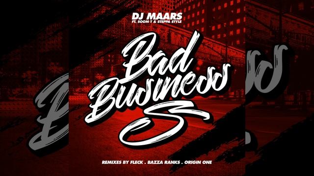 Bad Business (Fleck Remix)