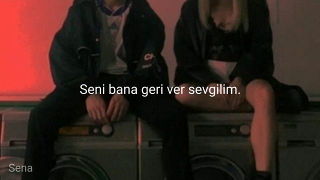 Seni Bana Geri Ver Sevgilim.