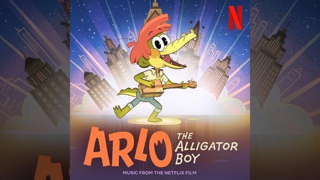 The Collage Of Broken Dreams (From The Netflix Film: “Arlo The Alligator Boy”) смотреть онлайн