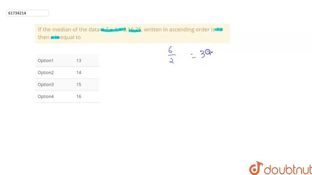 If the median of the data 4,7,x-1,x-3,16,25, written in ascending order is 13 then x is equal to смотреть онлайн