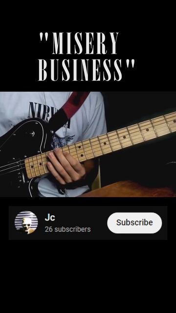 Paramore - Misery Business (Guitar Cover)