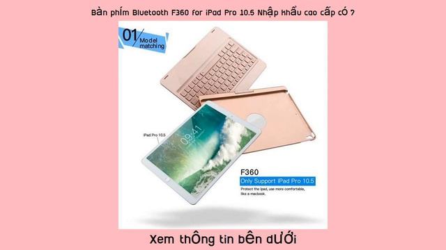 Bàn phím Bluetooth F360 for iPad Pro 10.5 Nhập khẩu cao cấp có 7 mầu đèn Giá смотреть онлайн