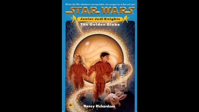 Star Wars Legends: Junior Jedi Knights 1: The Golden Globe смотреть онлайн