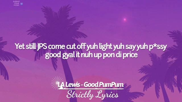 La Lewis - Good Pum Pum Lyrics (Dutty Money Riddim) | Strictly Lyrics смотреть онлайн