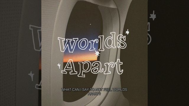 Silvertwin - Worlds Apart (Lyric Visual) смотреть онлайн