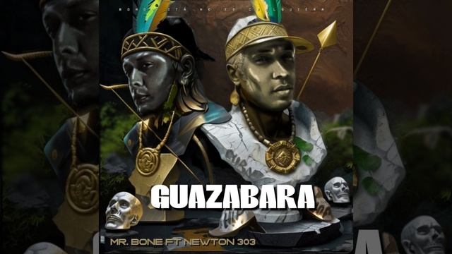 Guazabara (feat. Newton 303) смотреть онлайн