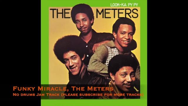 The Meters No Drums Jam Track. Funky Miracle. смотреть онлайн