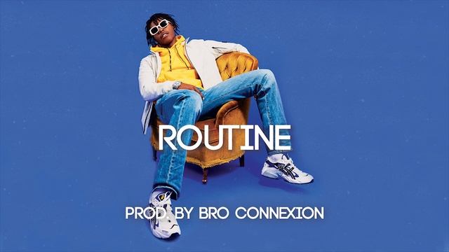 [FREE] Koba LaD Type Beat 2019 - "ROUTINE" (Prod. By BroConnexion) | INSTRU TRAP 2019 смотреть онлайн