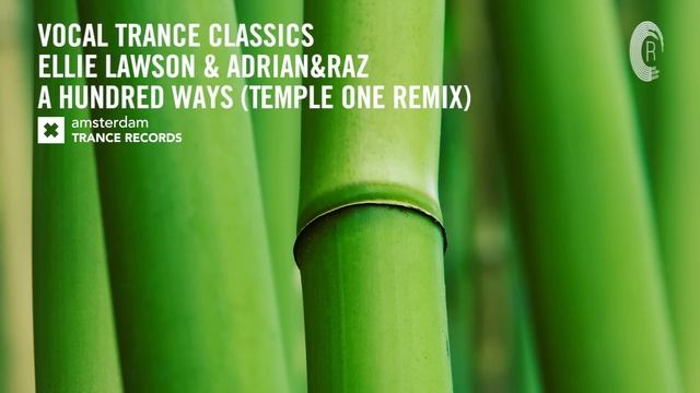 VOCAL TRANCE CLASSICS: Ellie Lawson - A Hundred Ways (Temple One Remix) смотреть онлайн