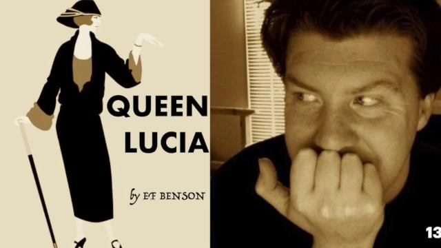 QUEEN LUCIA by EF Benson - Chapter 13 смотреть онлайн