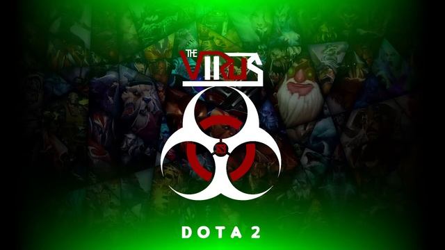 Dota 2 V.I.R.U.S смотреть онлайн