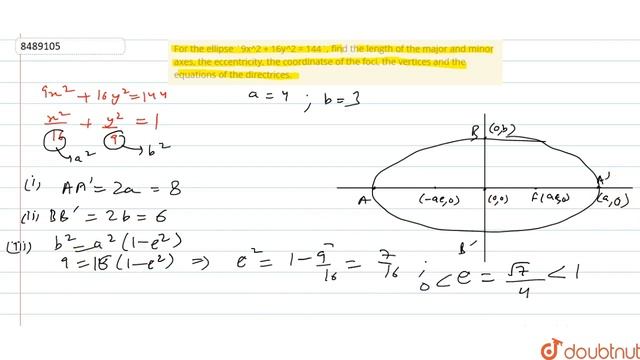 For the ellipse `9x^2 + 16y^2 = 144`, find the length of the major and minor axes, the eccentricity смотреть онлайн