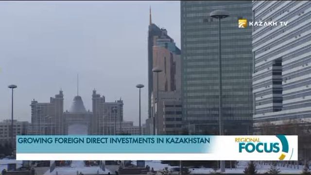 Growing Foreign Direct Investments In Kazakhstan