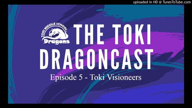 Toki DragonCast - Episode 5 - Toki Visioneers смотреть онлайн